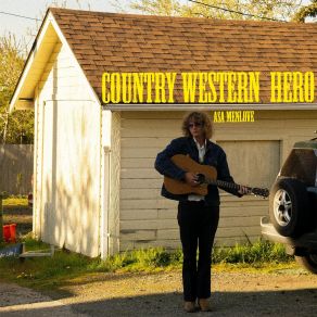 Download track Country Western Hero Asa Menlove