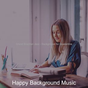 Download track Number One Ambiance For Remote Work Happy Background Music