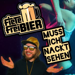 Download track Muss Ich Nackt Sehen Fiete Freibier