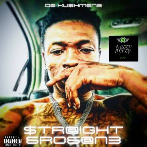 Download track D0nt 4G3t Da KushMane