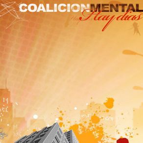 Download track Hay Dias Coalicion Mental