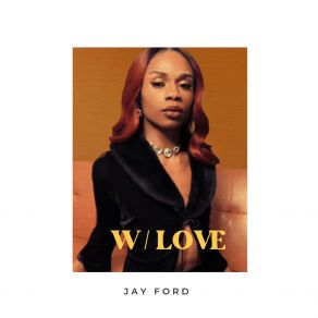 Download track To Be With You Jay Ford