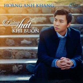 Download track Sai Hoang Anh KhangHa Thanh