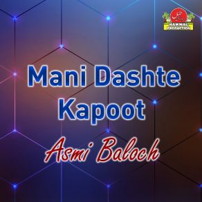 Download track Ladey Ladey Asmi Baloch