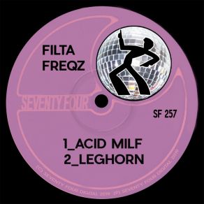 Download track Acid Milf Filta Freqz