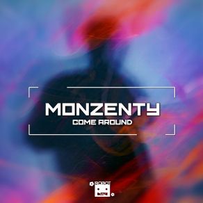 Download track Come Around (Speed Up Version) Monzenty