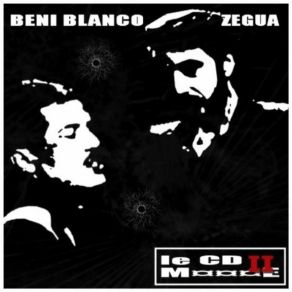 Download track 02 - Un Truc Vraiment Trop Sale BENI BLANCO & ZEGUA