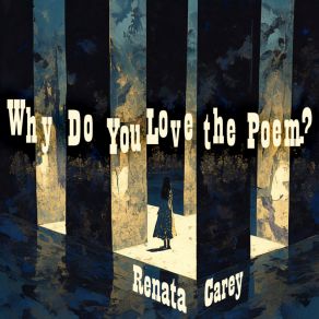 Download track Why Do You Love The Poem? (Romantic Version) Renata Carey