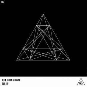 Download track Sub (Original Mix) John Haden