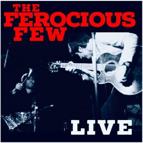 Download track Tragedy (Live) The Ferocious Few