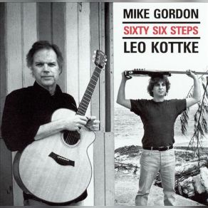 Download track The Stolen Quiet Leo Kottke, Mike Gordon