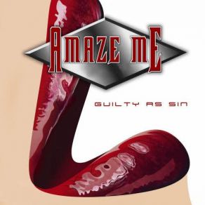 Download track Guilty As Sin Amaze Me