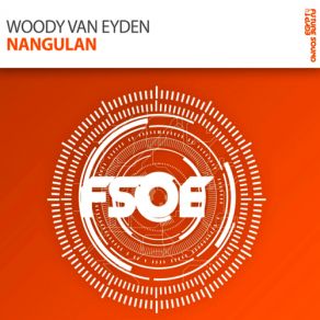 Download track Nangulan (Radio Edit) Woody Van Eyden