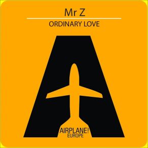 Download track Ordinary Love (Radio Edit) Mr. Z