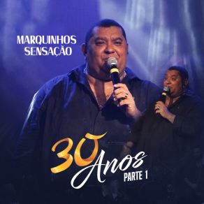 Download track Vem Prá Mim / Alô Gatinha / Novas Esperanças (Ao Vivo) Marquinhos Sensação