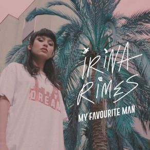 Download track My Favourite Man (Dario Vega Remix) Irina Rimes