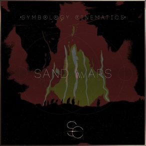 Download track Sand Wars, Pt. 2 Symbology Cinematics