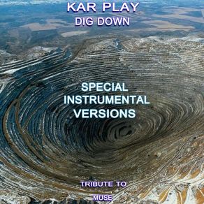 Download track Dig Down (Like Instrumental Mix Without Drum) Kar Play