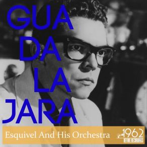 Download track Adiós Esquivel And His Orchestra