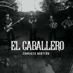 Download track Carrido Convicto Norteño