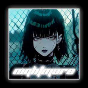 Download track NIGHTMARE (Speed Up) RW77