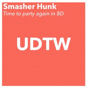 Download track 10 Watt (Outro Edit 8D) Smasher Hunk