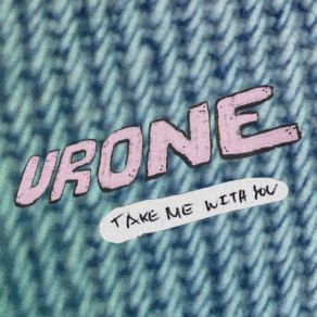 Download track Take Me With You Instrumental Urone