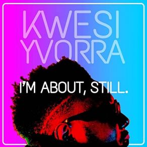 Download track Disquietude Kwesi Yvorra