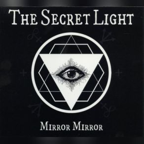 Download track Mirror Mirror Secret Light