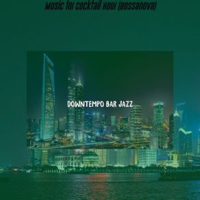 Download track Vintage Dinner Time Downtempo Bar Jazz