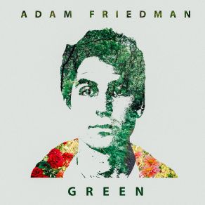 Download track What If Adam Friedman