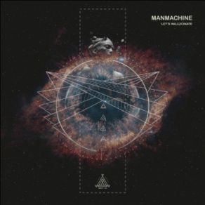 Download track Let's Hallucinate ManMachine