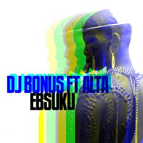 Download track Ebsuku DJ BonusAlta