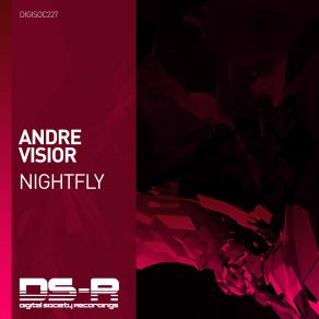 Download track Nightfly (Extended Mix) André Visior