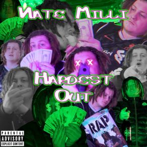 Download track Hardest Out Nate Milli