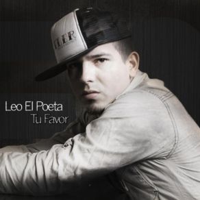 Download track Tu Favor Leo El Poeta