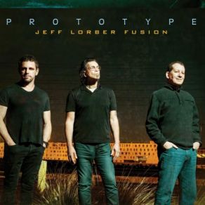 Download track What's The Deal The Jeff Lorber Fusion