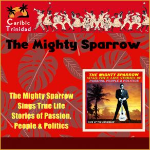 Download track Old Man And Donkey The Mighty Sparrow