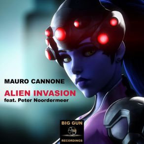 Download track Alien Invasion' (Original Mix) Mauro Cannone, Peter Noordermeer