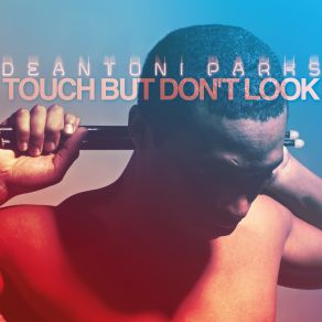 Download track Dickie Newman Deantoni Parks