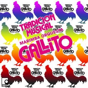 Download track Mosaico 89: La Culebra / Samba Palenque / El Ciclón / Saca La Maleta / La Gallinita / Cruz De Madera / Yo Soy El Gato Negro / Cada Día Más / Y Ahora Te Vas / A Mover La Colita / Juana La Cubana MARIMBA ORQUESTA GALLITO