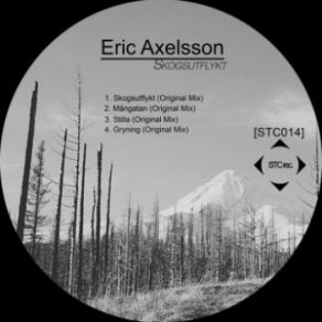 Download track Stilla (Original Mix) Eric Axelsson