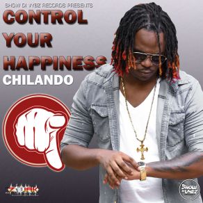 Download track Control Your Happiness Chilando