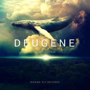 Download track In My Dream (Original Mix) Deugene