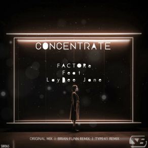 Download track Concentrate (Original Mix) LayDee Jane