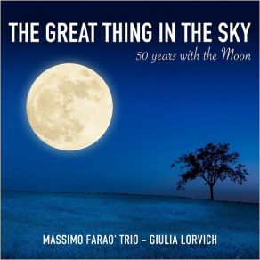 Download track No Moon At All Massimo Farao Trio, Giulia Lorvich