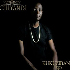 Download track Papa Chiyambi