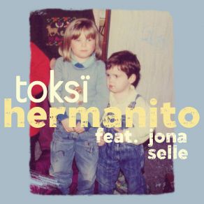 Download track Hermanito Jona Selle