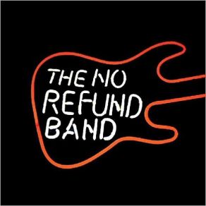 Download track Just To Be Blue No Refund Band