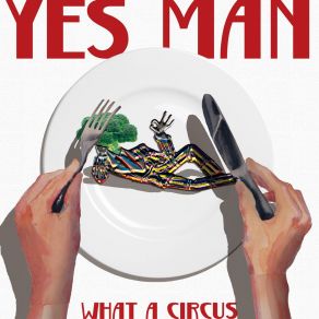 Download track YES MAN (Instumental) What A Circus